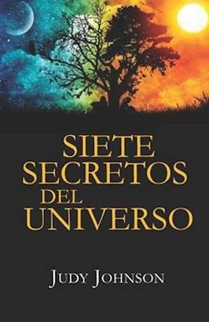 Siete Secretos del Universo