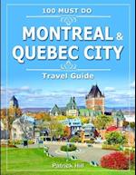 Montreal & Quebec City