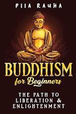 Buddhism for Beginners