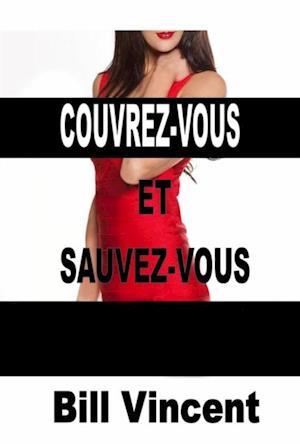 Couvrez-vous et Sauvez-vous