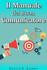 Il Manuale del Buon Comunicatore