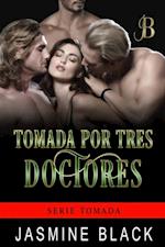 Tomada por tres doctores