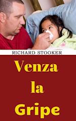 Venza la Gripe