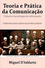 Teoria e Prática da Comunicação