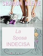 La Sposa Indecisa