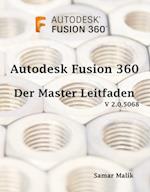 Autodesk Fusion 360- Der Master-Leitfaden