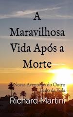 A Maravilhosa Vida Após a Morte