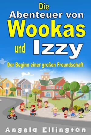 Die Abenteuer von Wookas und Izzy