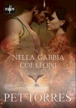 Nella gabbia coi leoni