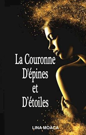 La couronne d''épines et d''étoiles