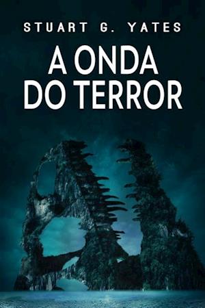 A Onda do Terror