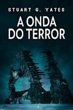 A Onda do Terror