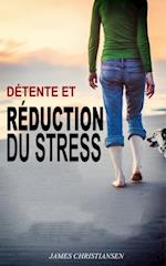 Détente et Réduction du Stress