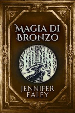 Magia di Bronzo