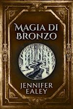 Magia di Bronzo