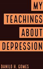 My Teachings about Depression