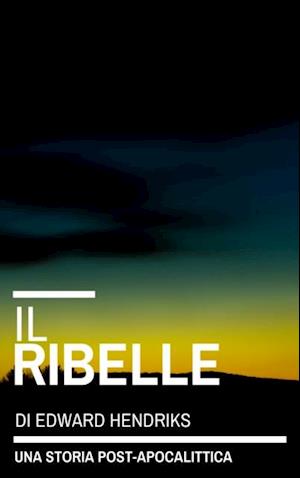 Il Ribelle