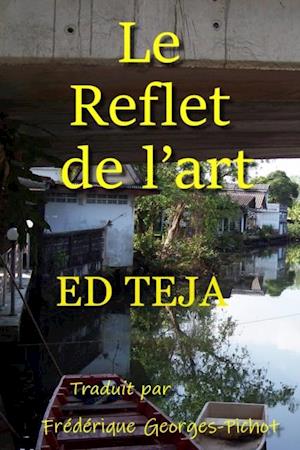 Le Reflet de l''art