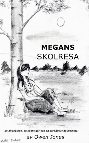 Megans skolresa