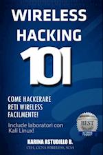 Wireless Hacking 101
