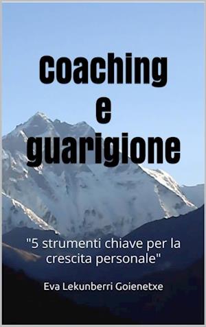 Coaching e guarigione