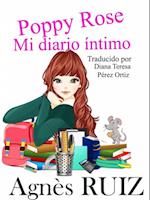 Poppy Rose, Mi diario íntimo