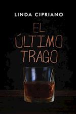 El último trago