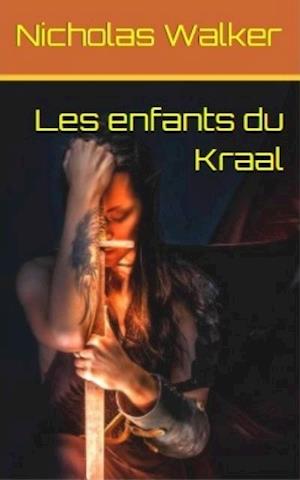 Les enfants du Kraal