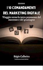 I 10 comandamenti del marketing digitale