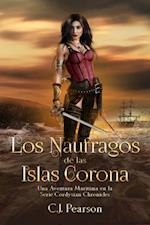 Los Náufragos de las Islas Corona.