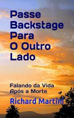 Passe Backstage Para O Outro Lado