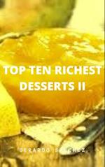 Top Ten Richest Desserts II