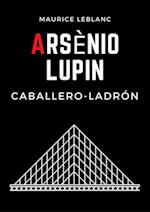 Arsenio Lupin, caballero-ladron