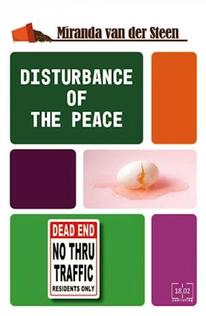 Disturbance of the Peace