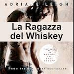 La Ragazza del Whiskey