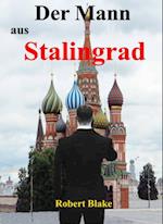Der Mann aus Stalingrad