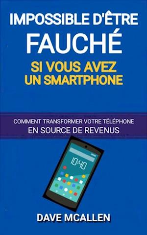 Impossible d’être fauché si vous avez un smartphone