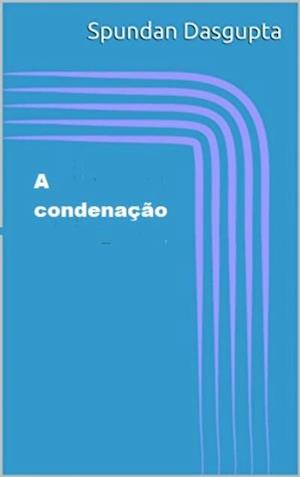 A condenação