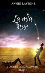 Viaggio verso l''Amore, libro 3 : La mia star