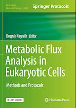 Metabolic Flux Analysis in Eukaryotic Cells