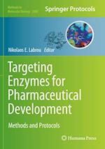 Targeting Enzymes for Pharmaceutical Development