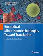 Biomedical Micro-Nanotechnologies Toward Translation