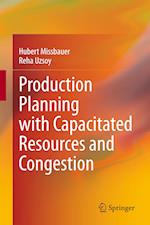 Production Planning with Capacitated Resources and Congestion