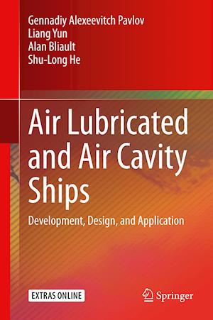 Air Lubricated and Air Cavity Ships