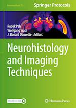 Neurohistology and Imaging Techniques