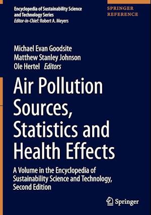 Air Pollution Sources, Statistics and Health Effects