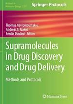 Supramolecules in Drug Discovery and Drug Delivery