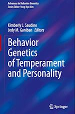 Behavior Genetics of Temperament and Personality