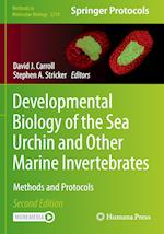 Developmental Biology of the Sea Urchin and Other Marine Invertebrates