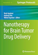 Nanotherapy for Brain Tumor Drug Delivery